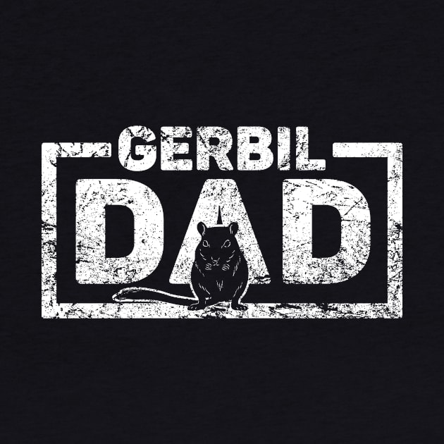 Gerbil Gerbil Dad Daddy Daddy Funny by Trash Panda Internet Store